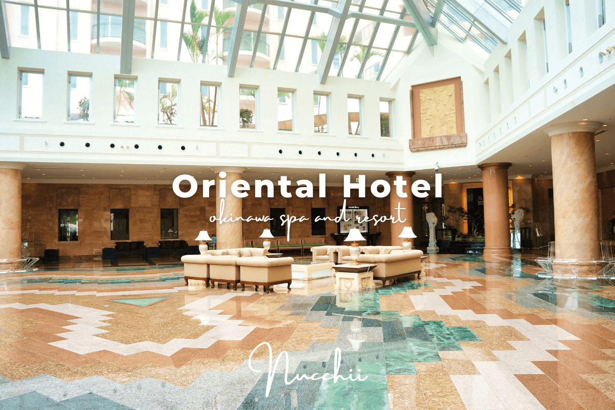 Oriental Hotel Okinawa